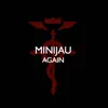 Minijau - Again (From \
